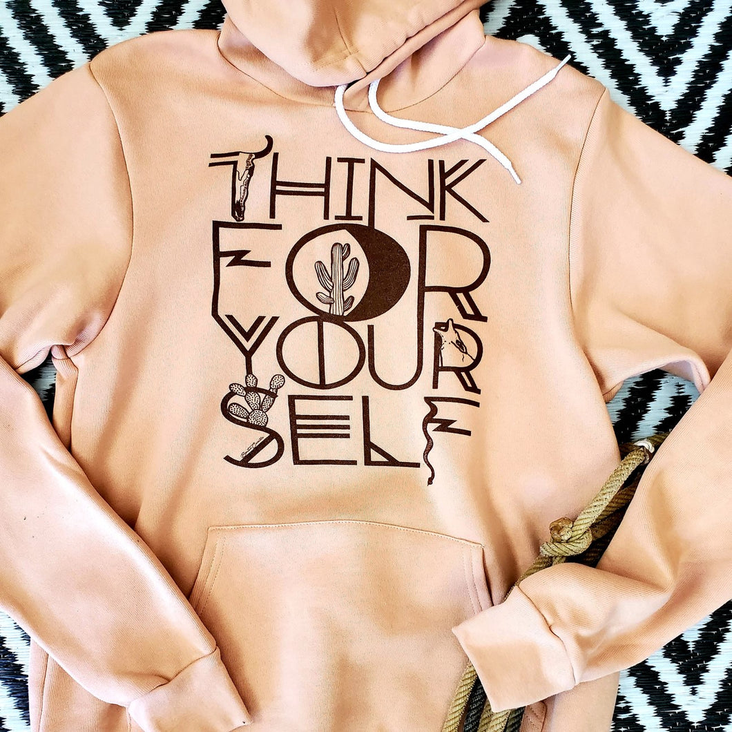 THINK 4 YOURSELF HOODIE ✌🏼