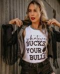 WHATEVER BUCKS YOUR BULLS ✌🏼